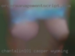 Chantalin101 Casper Wyoming